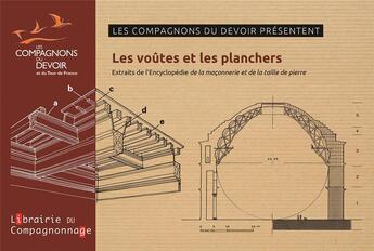 Couverture du livre « LES VOUTES ET LES PLANCHERS : Extraits de l'encyclopédie 