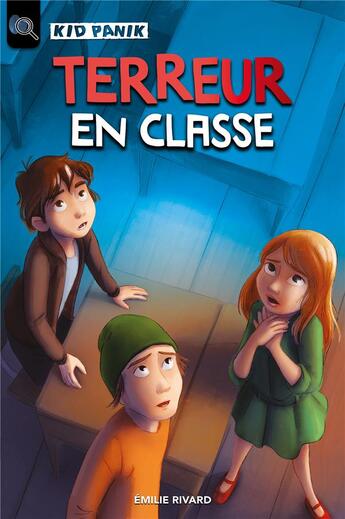 Couverture du livre « Terreur en classe » de Emilie Rivard aux éditions Kennes Editions