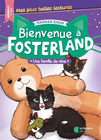 Couverture du livre « Bienvenue à Fosterland : Une famille de rêve (édition 2024) » de Hannah Shaw aux éditions Librairie Des Ecoles