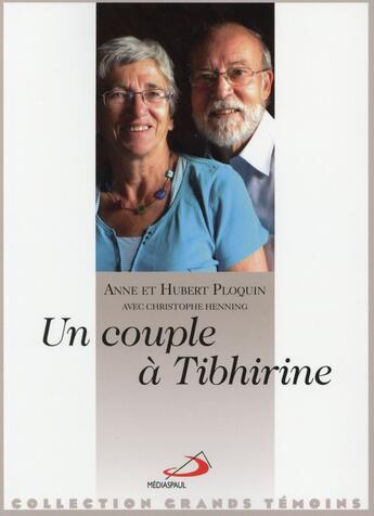 Couverture du livre « Un couple à Tibhirine » de  aux éditions Mediaspaul