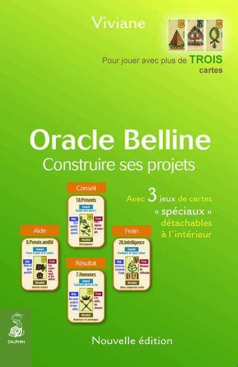 Couverture du livre « Oracle belline t3 realisez vos projets d'avenir » de Viviane aux éditions Dauphin