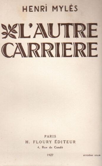 Couverture du livre « L'autre carrière » de Henri Myles aux éditions Nel