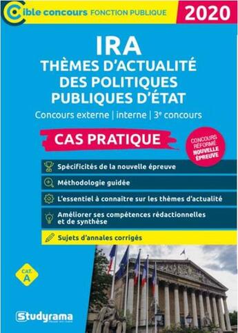 Couverture du livre « IRA ; thèmes d'actualité des politiques publiques d'Etat ; concours externe, interne ; 3e concours (édition 2020) » de  aux éditions Studyrama