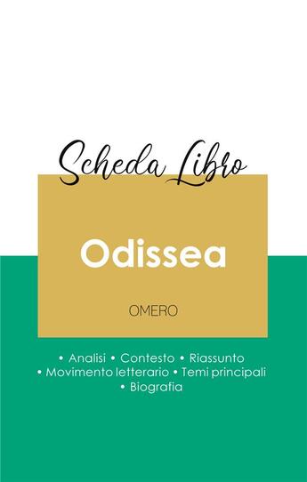 Couverture du livre « Scheda libro odissea di Omero (analisi letteraria di riferimento e riassunto completo) » de  aux éditions Paideia Educazione