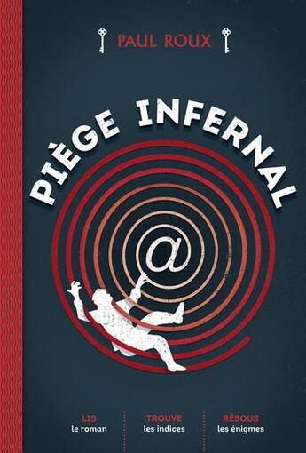 Couverture du livre « Piège infernal » de Paul Roux aux éditions Heritage Quebec