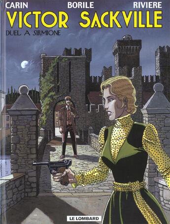 Couverture du livre « Victor sackville t.16 ; duel a sirmione » de Borile/Riviere/Carin aux éditions Lombard