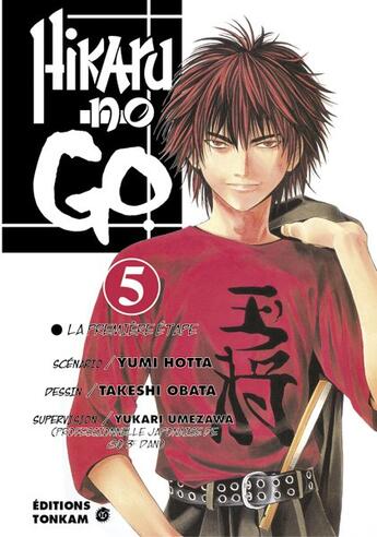 Couverture du livre « Hikaru no go Tome 5 : la première étape » de Yumi Hotta et Takeshi Obata aux éditions Delcourt