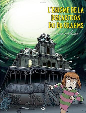 Couverture du livre « L'énigme de la disparition du Dr Grahms t.3 ; le temps des innocents » de Frederic Gaeta aux éditions Cerises Et Coquelicots