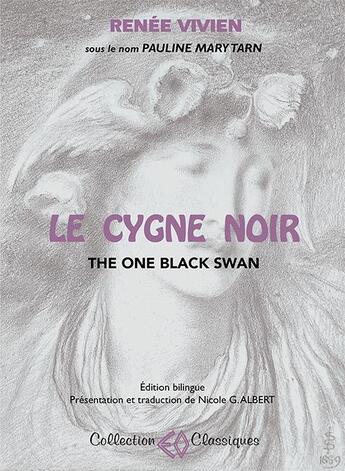 Couverture du livre « Le cygne noir (the one black swan) » de Renee Vivien aux éditions Erosonyx