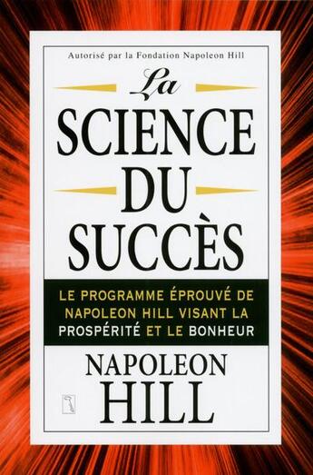 Couverture du livre « La science du succès » de Napoleon Hill aux éditions Tresor Cache