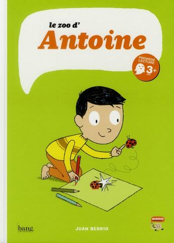 Couverture du livre « Le zoo d'Antoine » de Juan Berrio aux éditions Bang