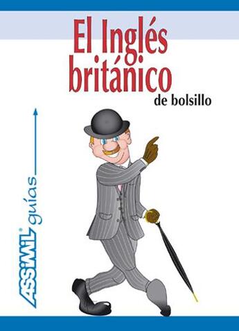 Couverture du livre « El inglés britaníco de bolsillo » de  aux éditions Assimil