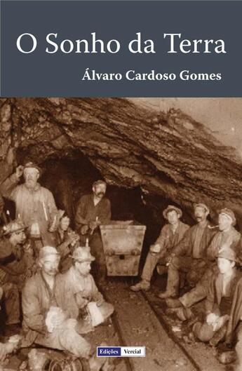 Couverture du livre « O Sonho da Terra » de Alvaro Cardoso Gomes aux éditions Edicoes Vercial