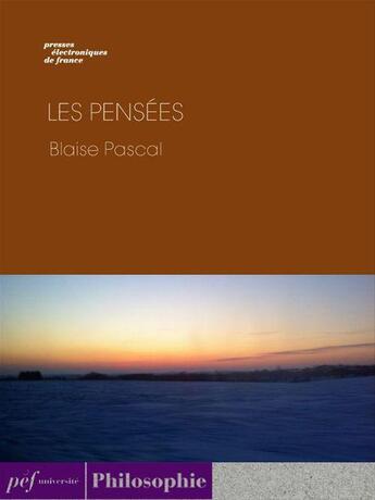 Couverture du livre « Les Pensées » de Blaise Pascal aux éditions Presses Electroniques De France