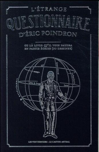 Couverture du livre « L'étrange questionnaire d'Eric Poindron » de Eric Poindron aux éditions Castor Astral