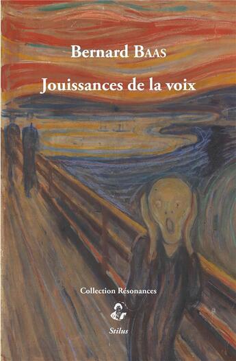 Couverture du livre « Jouissances de la voix » de Baas/Bernard aux éditions Stilus