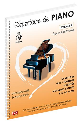 Couverture du livre « REPERTOIRE DE PIANO VOL 3 + CD » de Christophe Astié et Benjamin Barria aux éditions F2m