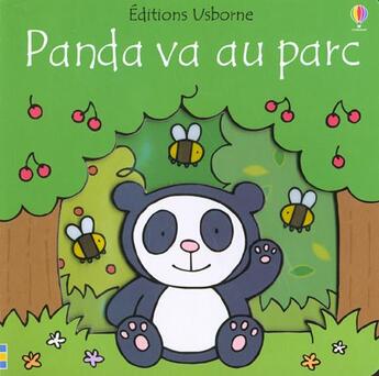 Couverture du livre « Panda Va Au Parc » de Anna Milbourne aux éditions Usborne