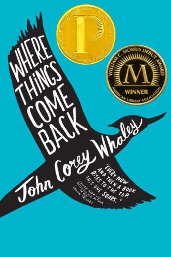 Couverture du livre « Where Things Come Back » de Whaley John Corey aux éditions Atheneum Books For Young Readers