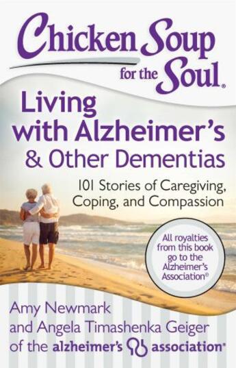 Couverture du livre « Chicken Soup for the Soul: Living with Alzheimer's & Other Dementias » de Geiger Angela Timashenka aux éditions Chicken Soup For The Soul