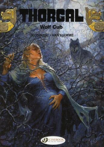 Couverture du livre « Thorgal t.8 ; wolf cub » de Jean Van Hamme et Grzegorz Rosinski aux éditions Cinebook