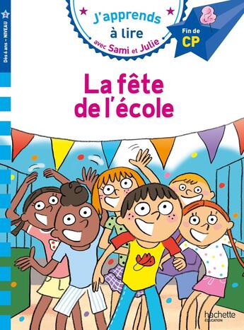 Couverture du livre « Sami et julie cp niveau 3 la fete de l'ecole » de Bonte/Baudet aux éditions Hachette Education