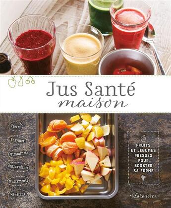 Couverture du livre « Jus de santé maison » de Emiko Iwamoto aux éditions Larousse