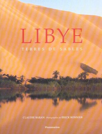 Couverture du livre « Libye » de Claudie Baran aux éditions Flammarion