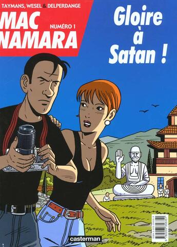 Couverture du livre « Mac namara t1 - gloire a satan » de Delperdange/Taymans aux éditions Casterman