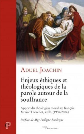 Couverture du livre « Enjeux éthiques et théologiques de la parole autour de la souffrance » de Joachin Aduel aux éditions Cerf