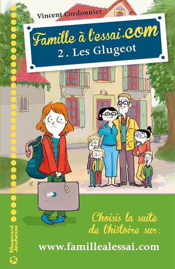 Couverture du livre « Famille à l'essai.com Tome 2 : les Glugeot » de Vincent Cordonnier et Zelda Zonk aux éditions Magnard