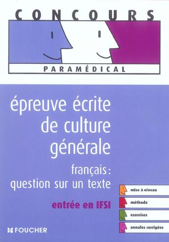 Couverture du livre « Épreuve écrite de culture générale ; français : question sur un texte ; entree en ifsi » de Mathilde Pean aux éditions Foucher