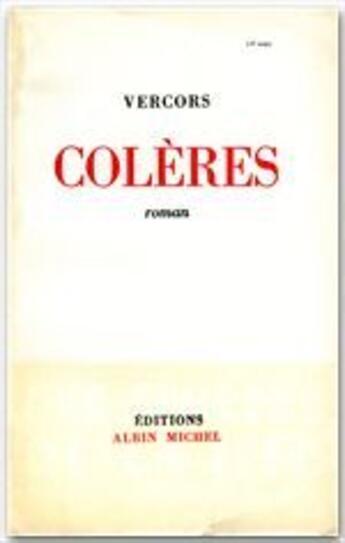 Couverture du livre « Colères » de Vercors aux éditions Albin Michel