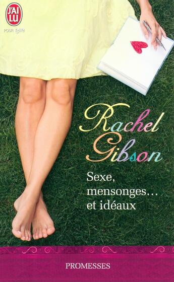 Couverture du livre « Sex, lies and online dating » de Rachel Gibson aux éditions J'ai Lu