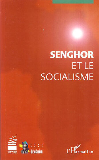 Couverture du livre « Senghor et le socialisme » de  aux éditions L'harmattan