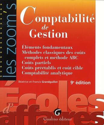 Couverture du livre « Comptabilité de gestion » de Grandguillot Beatric aux éditions Gualino