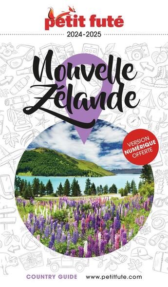 Couverture du livre « Country guide : Nouvelle-Zélande (édition 2024/2025) » de Collectif Petit Fute aux éditions Le Petit Fute