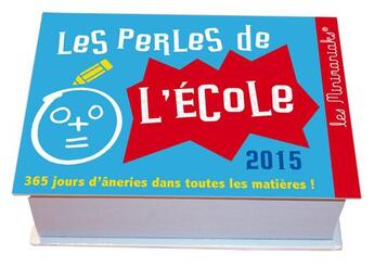 Couverture du livre « Perles de l'école 2015 » de  aux éditions Editions 365