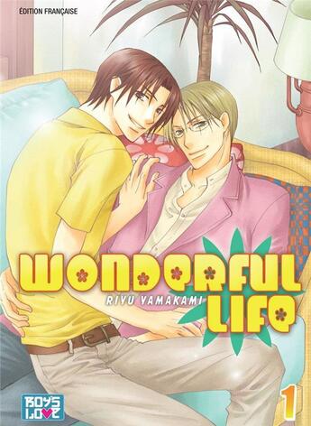 Couverture du livre « Wonderful life t.1 » de Riyu Yamakami aux éditions Boy's Love