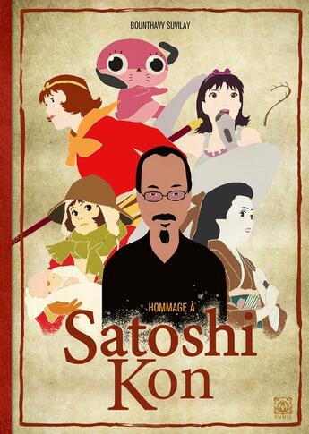 Couverture du livre « Hommage à Satoshi Kon » de Bounthavy Suvilay aux éditions Ynnis