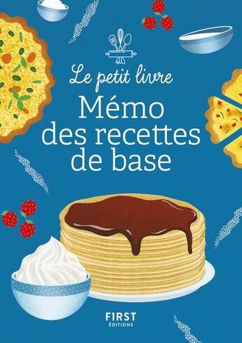 Couverture du livre « Petit mémo des recettes de base » de  aux éditions First