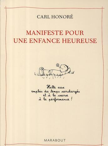 Couverture du livre « Manifeste pour une enfance heureuse » de Honore-C aux éditions Marabout