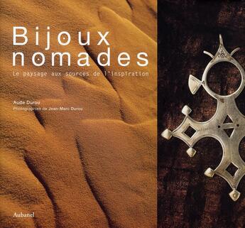 Couverture du livre « Bijoux nomades » de Durou/Durou aux éditions La Martiniere