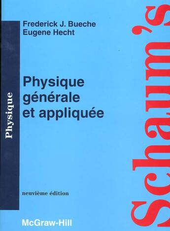 Couverture du livre « Physique generale appliquee » de Frederick J Bueche aux éditions Mc Graw Hill Allemagne