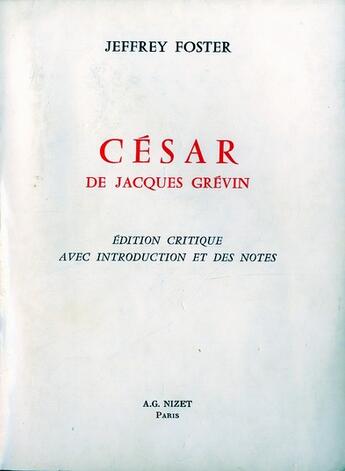 Couverture du livre « César de Jacques Gévin » de Jeffrey Foster aux éditions Nizet