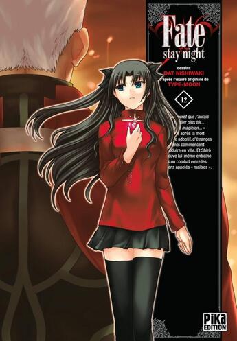 Couverture du livre « Fate stay night Tome 12 » de Dat Nishiwaki et Type-Moon aux éditions Pika