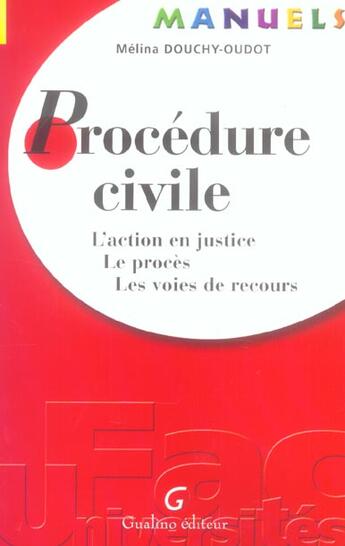 Couverture du livre « Manuel de procedure civile » de Douchy-Oudot M aux éditions Gualino