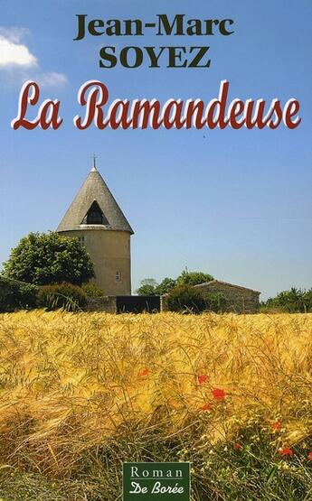 Couverture du livre « La ramandeuse » de Jean-Marc Soyez aux éditions De Boree