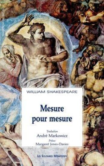 Couverture du livre « Mesure pour mesure » de William Shakespeare aux éditions Solitaires Intempestifs