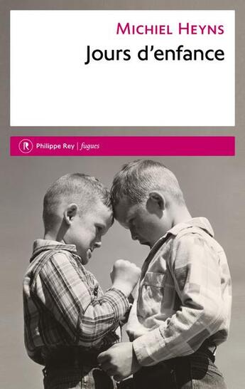 Couverture du livre « Jours d'enfance » de Michiel Heyns aux éditions Philippe Rey